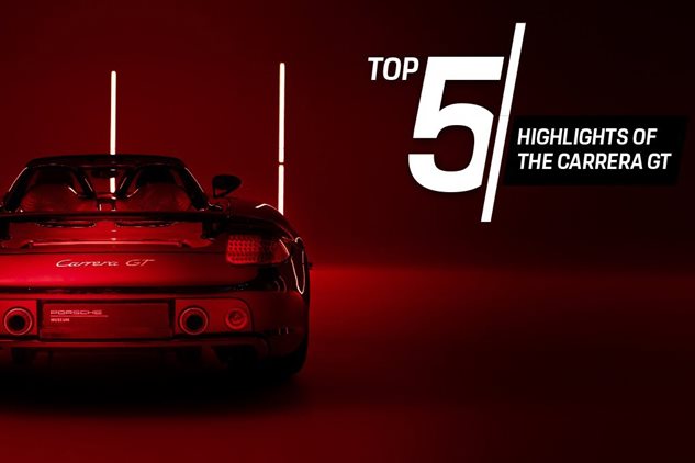 Porsche Top 5: Highlights of the Carrera GT